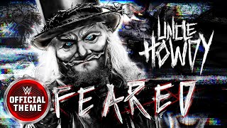 Uncle Howdy – Feared Entrance Theme [upl. by Joane]