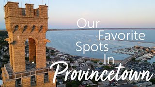 Our Favorite Spots in Provincetown [upl. by Hokanson377]