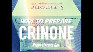 How to Prepare Crinone 8 Progesterone Gel [upl. by Apilef]