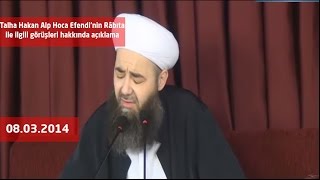 Talha Hakan Alp Hoca Efendinin Râbıta ile ilgili görüşleri hakkında açıklama [upl. by Drofdarb921]