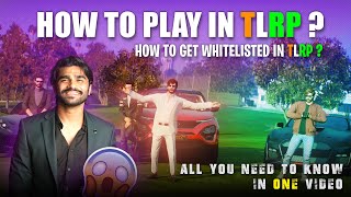 How To Get Whitelisted In TLRP  TLRP Tutorial Part 1 [upl. by Adnicul]