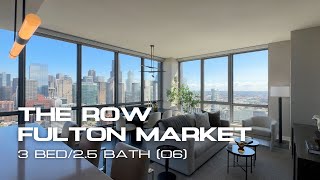 The Row Fulton Market  3 Bed25 Bath 06  Luxury Chicago Apartments for Rent in West Loop [upl. by Yetnruoc]