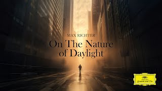 Max Richter  On the Nature Of Daylight [upl. by Acsicnarf]