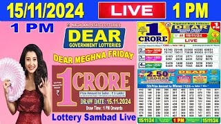 Nagaland Lottery Sambad Live 1pm 15112024  Lottery Live [upl. by Idnam]