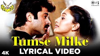 Tumse Milke Lyrical  Parinda  R D Burman  Asha Bhosle amp Suresh Wadkar  Anil Kapoor Madhuri [upl. by Orecul700]