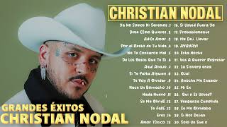 CHRISTIAN NODAL MIX ÉXITOS 2023 ⭐ LO MAS NUEVO 2023 ⭐ LO MEJOR CANCIONES DE CHRISTIAN NODAL [upl. by Briant]