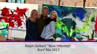 Kunstakademie Bad Reichenhall Ralph Gelbert quotNew Informelquot 2017 [upl. by Luci]