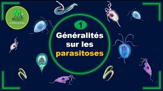 GENERALITES SUR LES PARASITOSES cours de parasitologie médicale [upl. by Enimrac666]