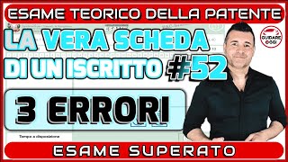 3 ERRORI ESAME SUPERATO PER POCO…  LA VERA SCHEDA D’ESAME PATENTE DI UN ISCRITTO AL CANALE 52 [upl. by Lynsey]