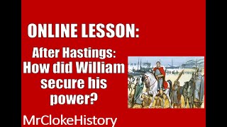 GCSE History  Saxons and Normans After Hastings  How did William Secure his Power [upl. by Eiznil]