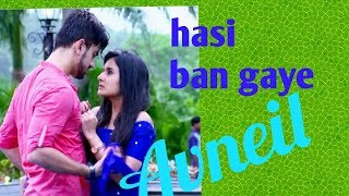 Avneil  vm  hasi ban gaye 💖💗💕💜 [upl. by Weinreb]