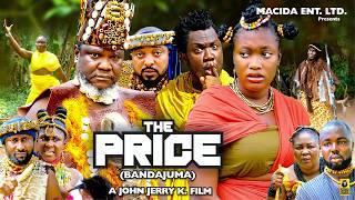 THE PRICE 1 Latest 2024 Nigeria movies UGEZU J UGEZU SHARON IFEDI [upl. by Zuzana685]