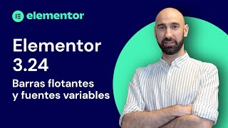 Elementor 324  Fuentes variables y barras flotantes [upl. by Ijok]