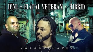 IGNI Km FIATAL VETERÁN amp HIBRID  Választhatsz Official Audio [upl. by Eittol]