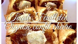 ✧ Toast Feuilletée Oignons confit et chèvre [upl. by Llennej]