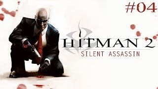 Hitman 2 Silent Assassin  Walkthrough Part 4 Tubeway Torpedo [upl. by Rie]