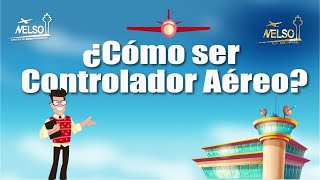 ¿Cómo ser Controlador Aéreo [upl. by Aztiram393]