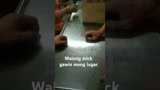 Walong stick gawin mong lugar [upl. by Simmons178]