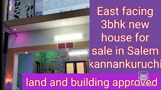 Salem kannankuruchi East facing 3bhk new house for sale land 1500 sqft building 1800 sqft [upl. by Schmidt]