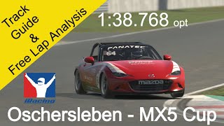 iRacing Track Guide  Oschersleben  MX5 Cup Tutorials 1389 [upl. by Ok]