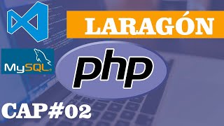 💹 INSTALACIÓN DE LARAGÓN  PHP  CAP02 ✅🈯 [upl. by Rod632]