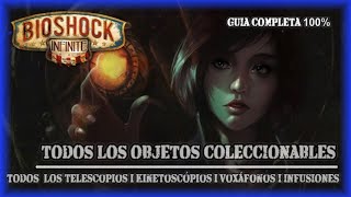 Bioshock Infinite  Todos Coleccionables 100 I Infusiones Telescopios kinetoscópios y Voxáfonos [upl. by Petty]