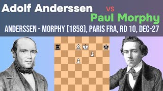 Anderssen and Morphy A Thrilling Encounter [upl. by Nehpets]