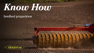 Väderstad Know How How to prepare a seedbed for a planter after deep cultivation [upl. by Nod]