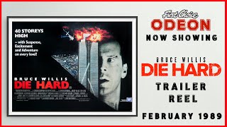 DIE HARD February 1989 Odeon Cinema Trailer Reel  Home Cinema [upl. by Ramat]