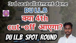 DU LLB CUT OFF 2024  Spot Rounds 2024  Expected cut DU LLB spot Round [upl. by Durward]