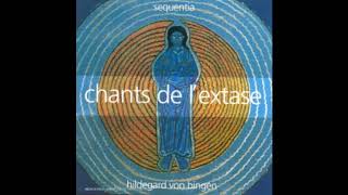 ✝Chants de lextase ✝Sainte Hildegarde de Bingen Symphonie [upl. by Lleunamme410]