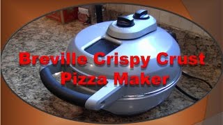 How To Make Pizza Breville Pizza Maker Demonstration [upl. by Lilybelle645]