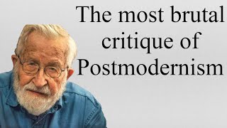 Chomskys criticism of Postmodernism [upl. by Horbal222]