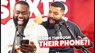 GOING THROUGH THEIR PHONE  ShxtsNGigs Podcast [upl. by Jolee]