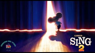 Sing 2  Auditions Tryouts Scene  Soundtrack with lyrics by SingSong Kidz Studio [upl. by Jauch]