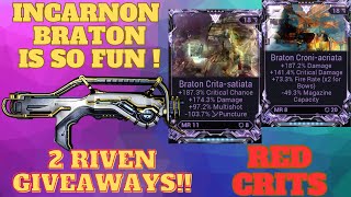 Incarnon Braton Prime Build  RIVEN GIVEAWAY  Warframe [upl. by Acinom670]