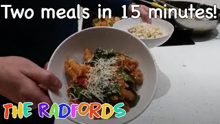 Two Tasty Meals In Under 15 Mins Cooking On A Budget  The Radford Family [upl. by Fransen]