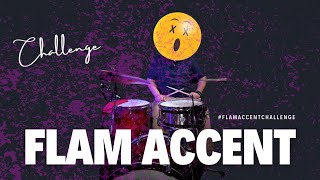 Flam Accent Challenge [upl. by Ydisahc]