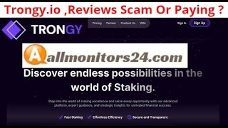 trongyio  Reviews Scam Or Paying  Write reviews allmonitors24com [upl. by Eidob681]