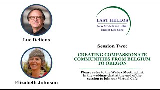 Creating Compassionate Communities from Belgium to Oregon  Last Hellos Symposium [upl. by Marve166]