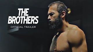 The Brothers  Official Trailer Movie 2023 [upl. by Masry]