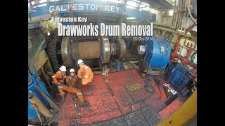 Rig Galveston Key  Drawworks Drum Removal [upl. by Hsaniva567]