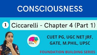 Ciccarelli Chapter 4  Part 1  CONSCIOUSNESS amp THOUGHT PROCESSES psychology  Mind Review [upl. by Aneeuq]