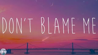 Taylor Swift  Don’t Blame Me Lyrics [upl. by Deyes]