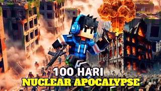 100 HARI NUCLEAR APOCALYPSE [upl. by Kistner]