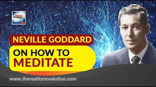 Neville Goddard on How To Meditate with Discussion [upl. by Eninnaj]