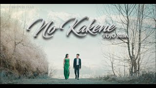 NO KAKENE OFFICIAL VIDEO  TOJO RIBA  TONYA amp OYAM [upl. by Ttezzil]