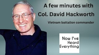 Honoring Vietnam War Heroes Col David Hackworths Most Important Book [upl. by Taub]