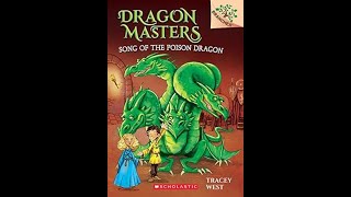 10 🐲 Dragon Masters Song of the Poison Dragon by Tracy West booktok readaloud [upl. by Leugim115]