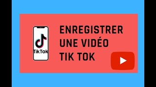 Comment enregistrer une vidéo Tik Tok [upl. by Anemij]